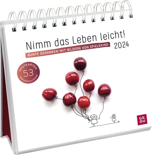 Nimm das Leben leicht! 2024 Bunte Gedanken mit Bildern von Spielkkind - Aufstellkalender