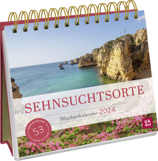 Sehnsuchtsorte 2024 - Aufstellkalender - 108 Seiten