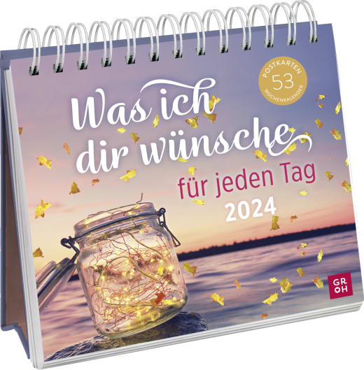 Was ich dir wünsche für jeden Tag 2024 - Aufstellkalender