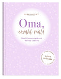 Oma, erzähl mal! - Eintragbuch NB - 96 Seiten