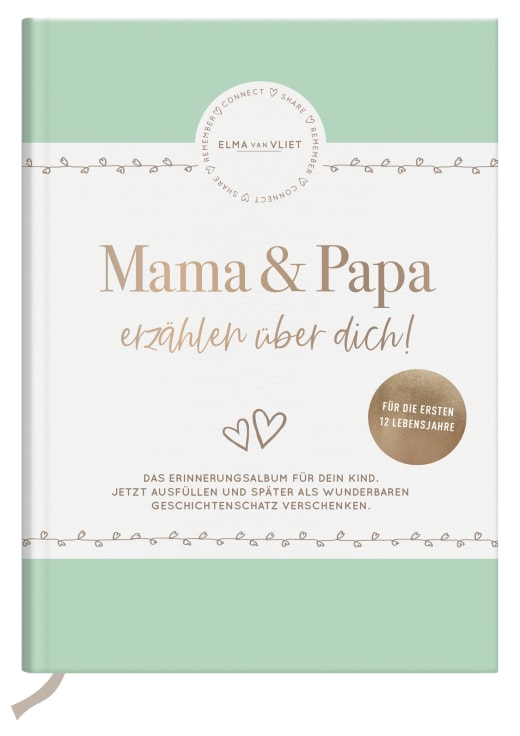 Mama und Papa erzählen über dich - Eintragbuch NB - 176 Seiten