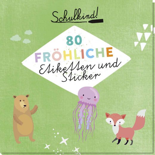 Schulkind! 80 fröhliche Etiketten und Sticker - Papeterie