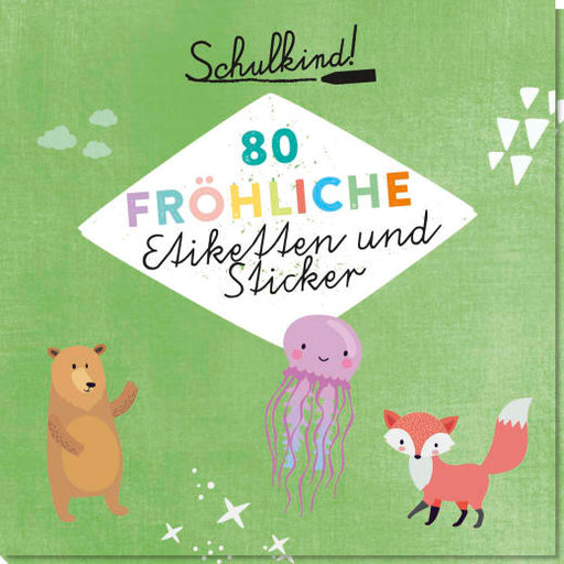 Schulkind! 80 fröhliche Etiketten und Sticker - Papeterie
