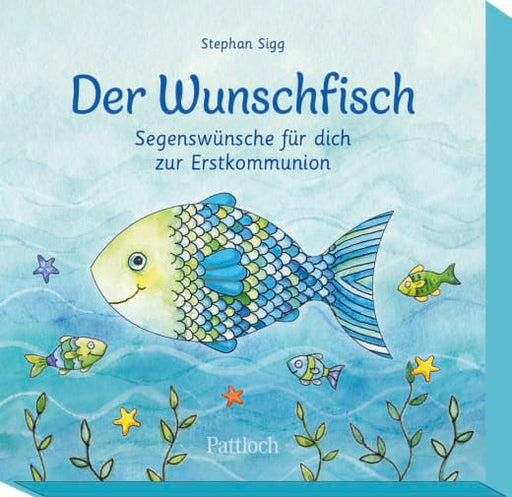 Der Wunschfisch. Segenswünsche für dich zur Erstkommunion - Non-Book in Umverpackung