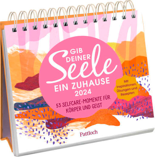 Gib deiner Seele ein Zuhause 2024 - Aufstellkalender - 132 Seiten