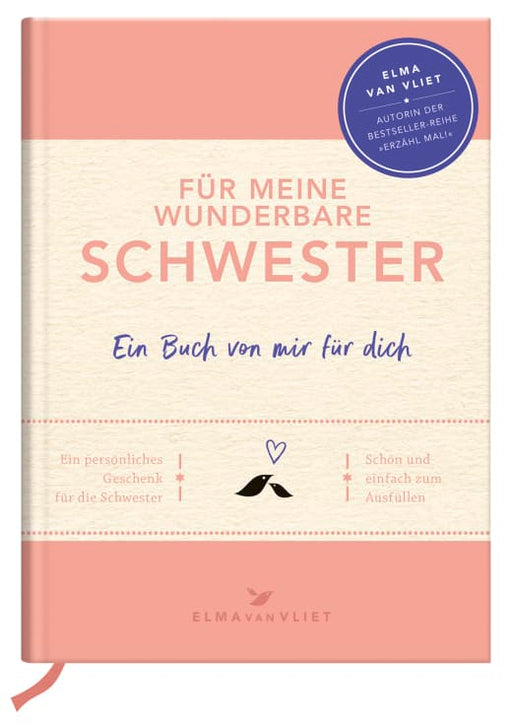 Für meine wunderbare Schwester - Eintragbuch NB - 80 Seiten