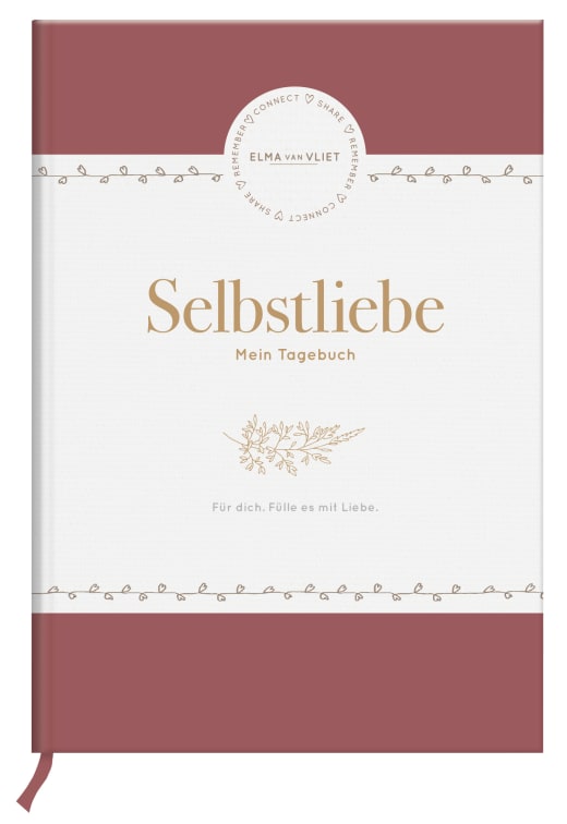 Elma van Vliet Selbstliebe - Mein Tagebuch - Tagebuch NB - 192 Seiten