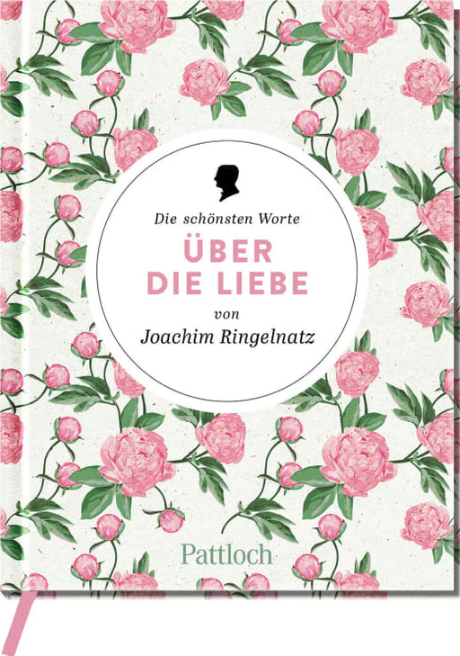 Buch: Die schönsten Worte über die Liebe von Joachim Ringelnatz