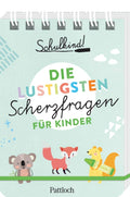 Buch: Schulkind! Die lustigsten Scherzfragen für Kinder