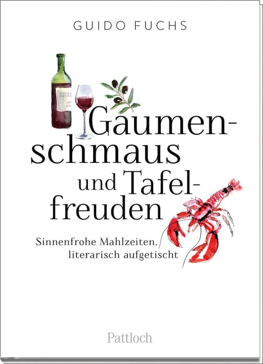 Gaumenschmaus und Tafelfreuden - Geschenkbuch - 128 Seiten