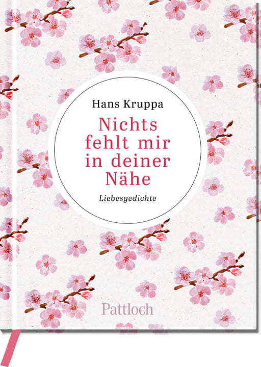 Buch: Nichts fehlt mir in deiner Nähe