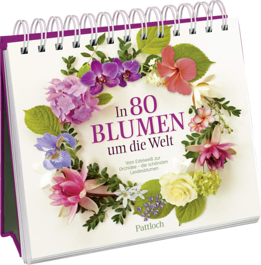 In 80 Blumen um die Welt - Spiralaufsteller - 164 Seiten