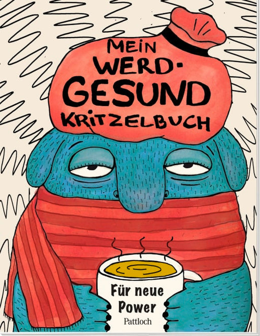 Mein Werd-gesund-Kritzelbuch - Eintragbuch - 48 Seiten