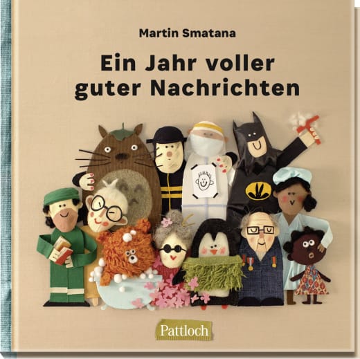 Ein Jahr voller guter Nachrichten - Hardcover - 112 Seiten
