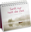 Sanft nur heilt die Zeit - Spiralaufsteller - 144 Seiten
