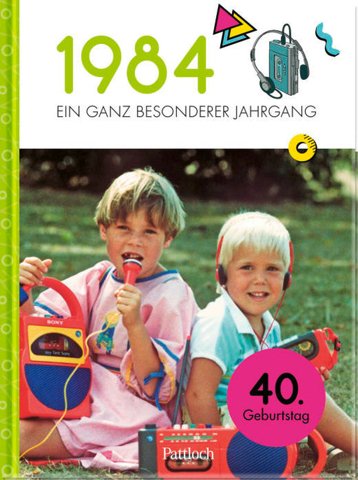 Buch: 1984 - Ein ganz besonderer Jahrgang