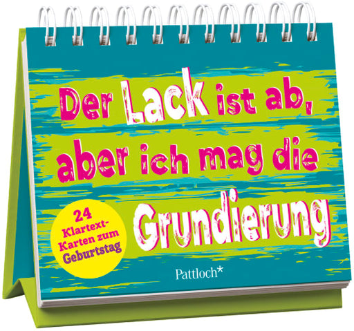 Buch: Der Lack ist ab, aber ich mag die Grundierung