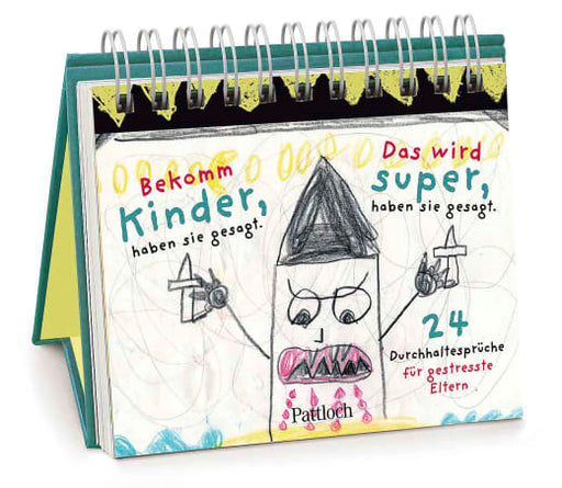 Buch: Bekomm Kinder, haben sie gesagt. Das wird super, haben sie gesagt