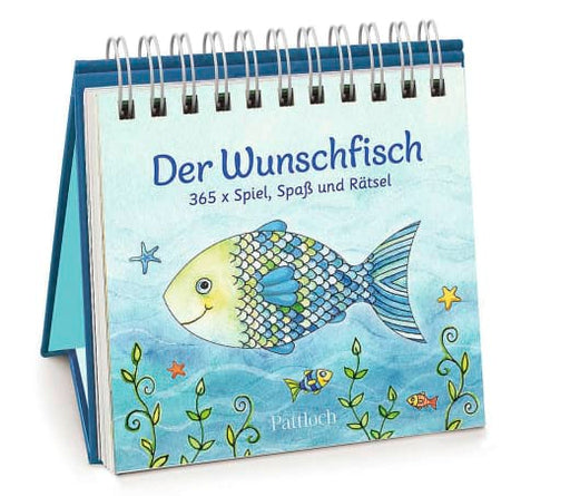 Der Wunschfisch. 365x Spiel, Spaß & Rätsel -  Kalender - 384 Seiten