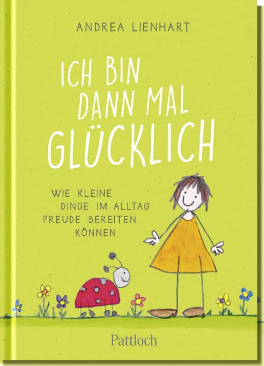 Ich bin dann mal glücklich - Geschenkbuch - 48 Seiten
