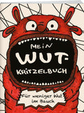 Mein Wut-Kritzelbuch - Eintragbuch - 48 Seiten