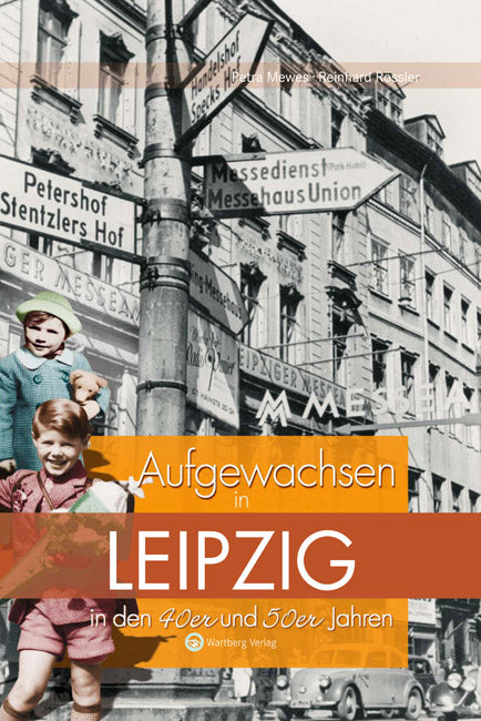 Buch - Leipzig: Aufgewachsen  40/50er, 64 Seiten