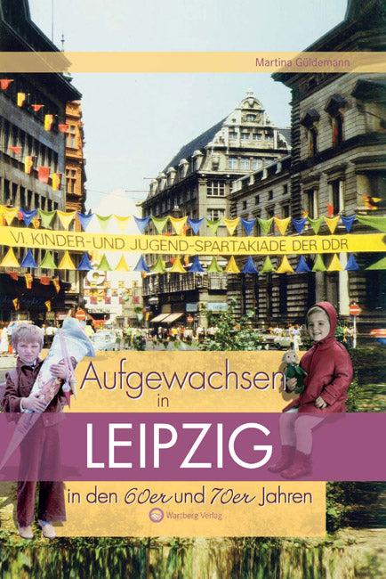 Buch - Leipzig: Aufgewachsen  60/70er, 64 Seiten
