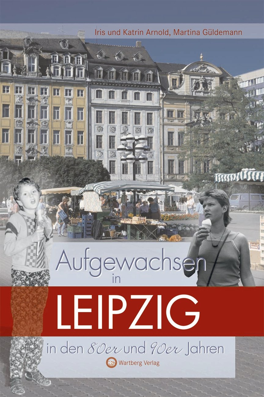 Buch - Leipzig: Aufgewachsen  80/90er, 64 Seiten