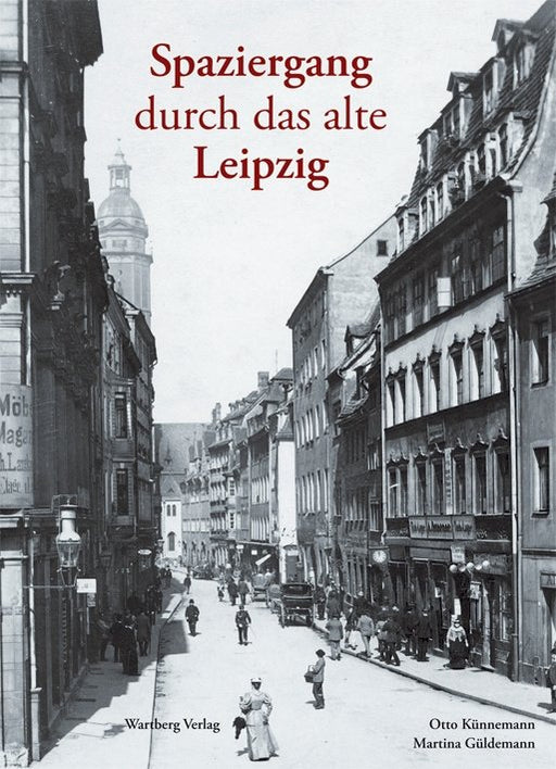 Buch - Leipzig: Spaziergang durch das alte Leipzig, 80 Seiten