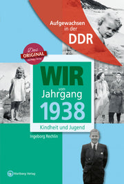 Buch - Wir vom Jahrgang Ost 1938, 64 Seiten