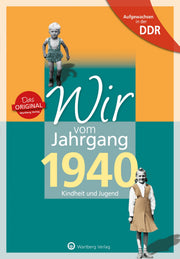 Buch - Wir vom Jahrgang Ost 1940, 64 Seiten