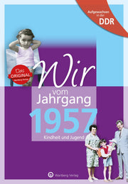 Buch - Wir vom Jahrgang Ost 1957, 64 Seiten
