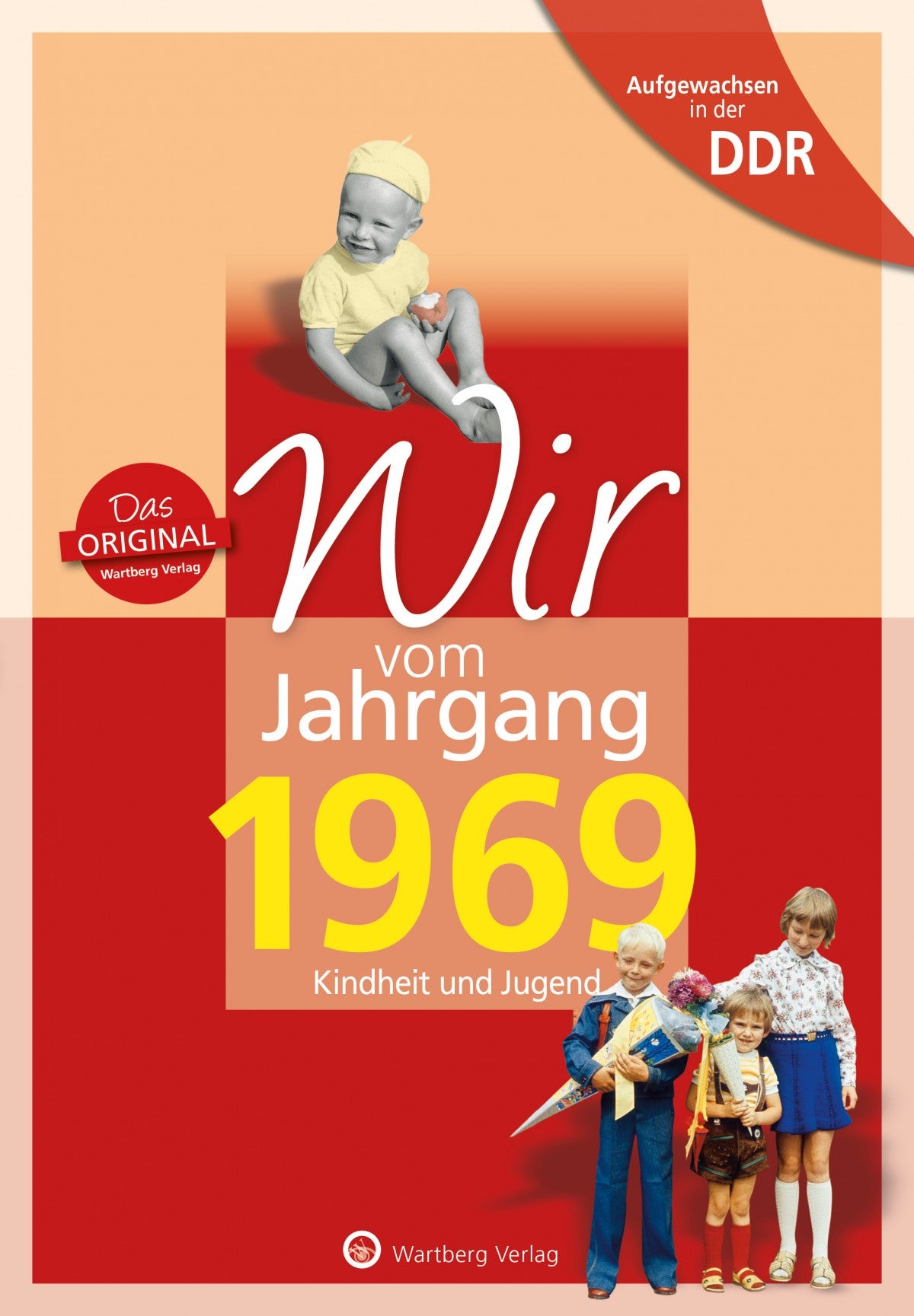 Buch - Wir vom Jahrgang Ost 1969, 64 Seiten