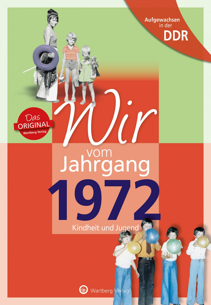 Buch - Wir vom Jahrgang Ost 1972, 64 Seiten