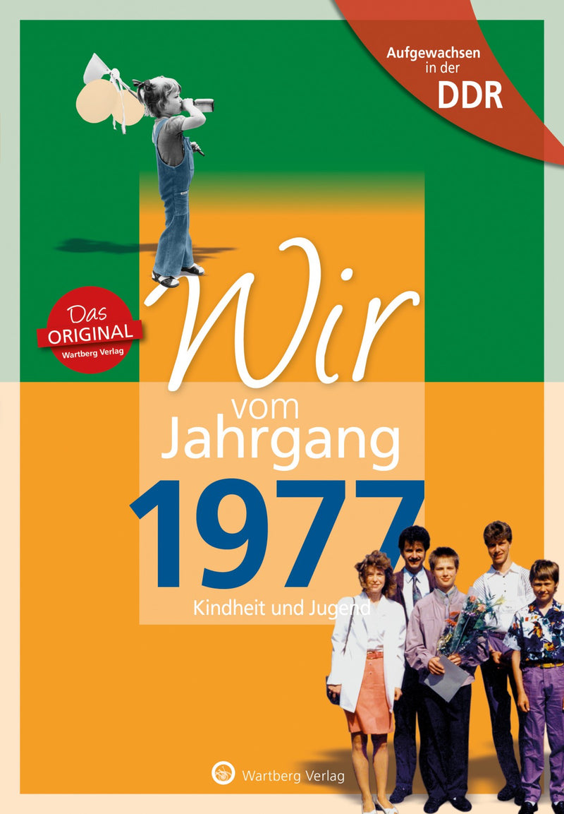 Buch - Wir vom Jahrgang Ost 1977, 64 Seiten