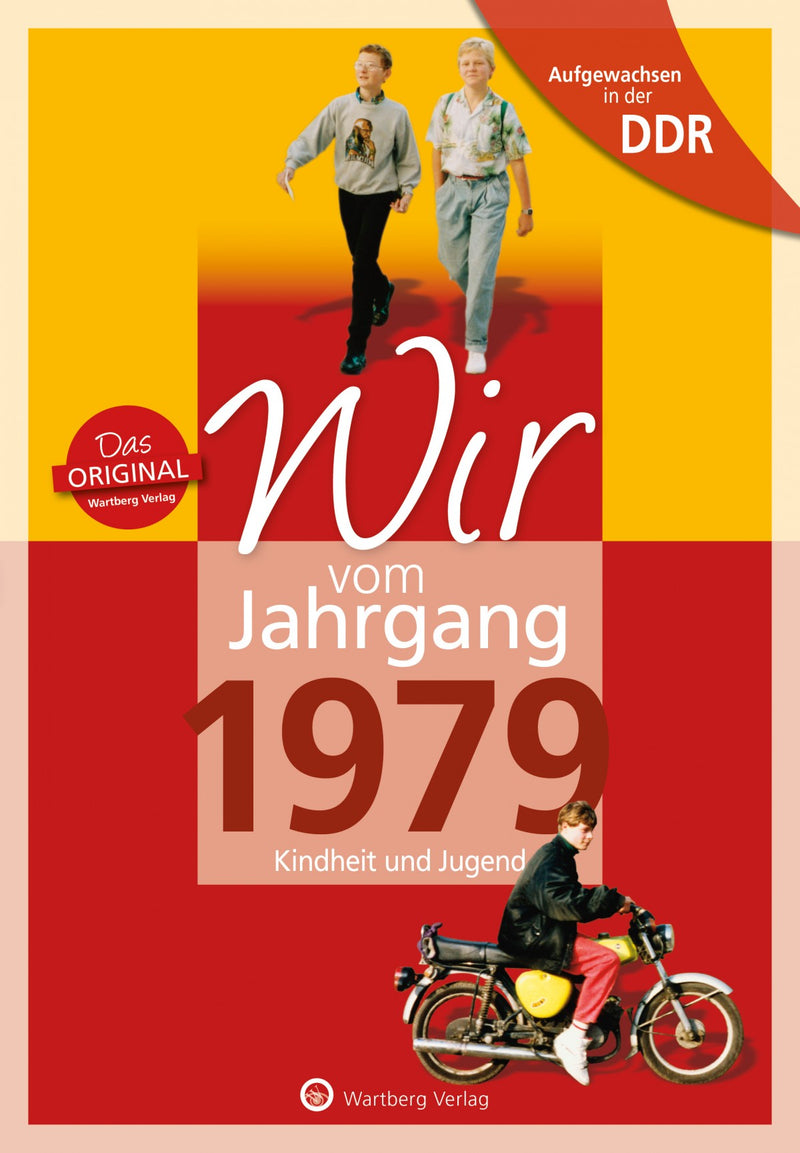 Buch - Wir vom Jahrgang Ost 1979, 64 Seiten