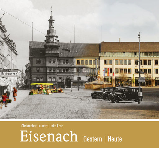 Buch - Eisenach gestern/heute, 72 Seiten