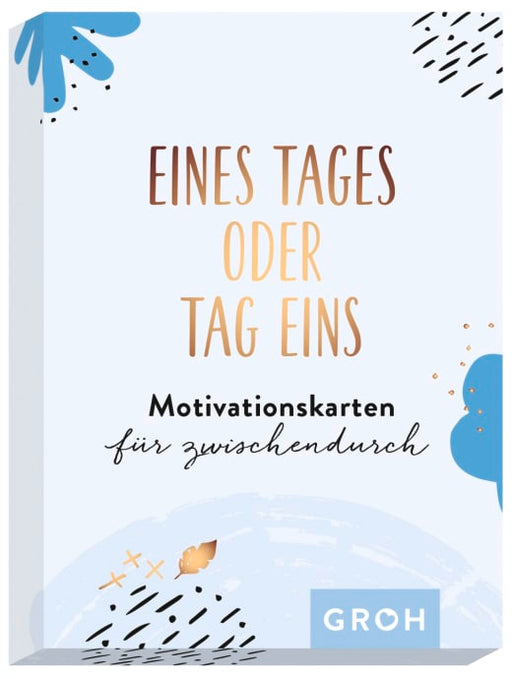 Eines Tages oder Tag eins - Motivationskarten für zwischendurch - Non-Book in Umverpackung