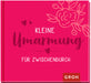 Kleine Umarmung für zwischendurch - Geschenkbuch - 48 Seiten
