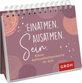 Einatmen. Ausatmen. Sein. - Kleine Achtsamkeitsmomente für dich - Spiralaufsteller - 52 Seiten