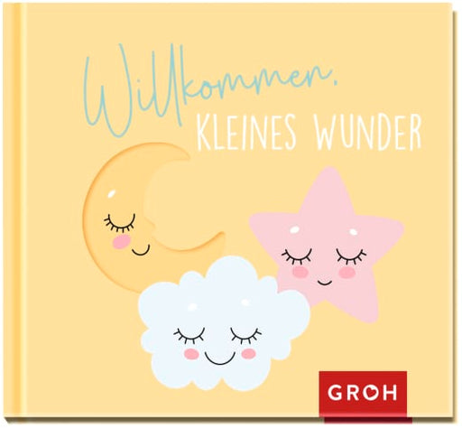 Willkommen, kleines Wunder - Geschenkbuch - 48 Seiten