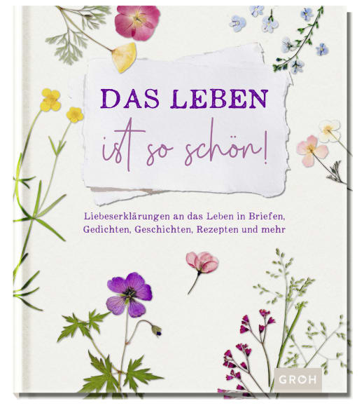 Das Leben ist so schön! - Hardcover - 144 Seiten