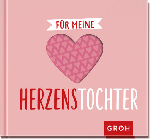 Für meine Herzenstochter - Geschenkbuch - 48 Seiten