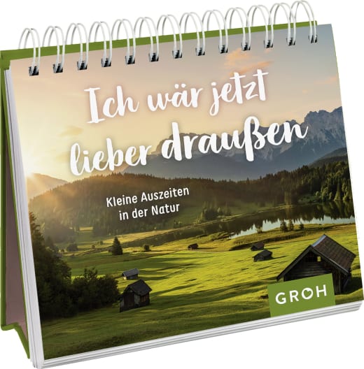 Ich wäre jetzt lieber draußen - Spiralaufsteller - 144 Seiten