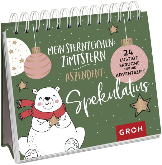 Mein Sternzeichen: Zimtstern. Aszendent: Spekulatius. - Adventskalender - 52 Seiten