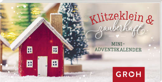 Klitzeklein & zauberhaft - Adventskalender - 24 Seiten