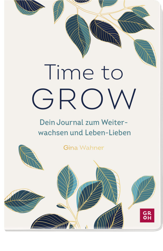 Time to grow - Eintragbuch - 144 Seiten