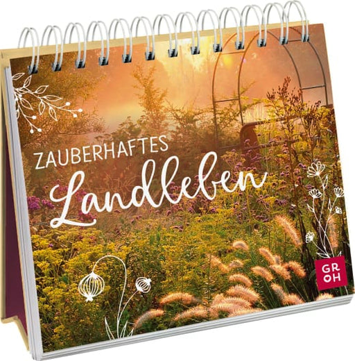 Zauberhaftes Landleben - Spiralaufsteller - 144 Seiten