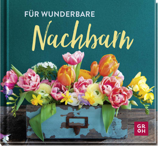 Für wunderbare Nachbarn - Geschenkbuch - 48 Seiten