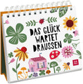 Das Glück wartet draußen - Spiralaufsteller - 52 Seiten